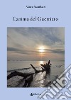 L'anima del guerriero libro