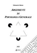 Argomenti di psicologia generale libro