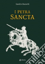 I Petra Sancta libro