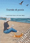 Trattàle di poesia libro