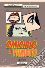 Omicidio a fumetti libro