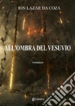 All'ombra del vesuvio libro