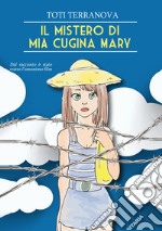 Il mistero di mia cugina Mary