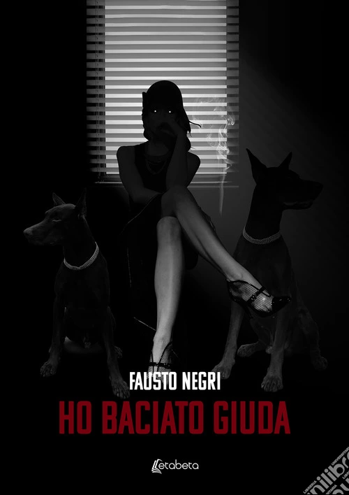 Ho baciato Giuda