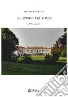 La storia dei Valle (1805-1956) libro di Cortella Mauro