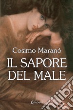 Il sapore del male libro