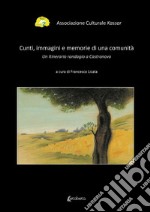 Cunti, immagini e memorie di una comunità. Un itinerario randagio a Castronovo