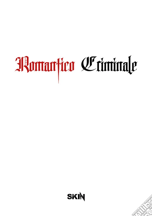 Romantico criminale
