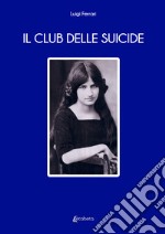 Il club delle suicide libro