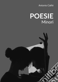Poesie minori libro