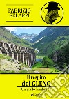 Il respiro del Gleno. Un giallo lombardo libro di Felappi Fabrizio