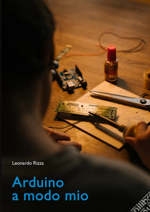 Arduino a modo mio