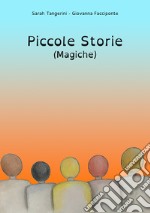 Piccole storie (magiche)