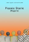 Piccole storie (magiche) libro