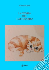 La storia del gattosardo libro