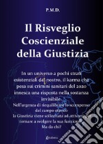 Il risveglio coscienziale della giustizia libro