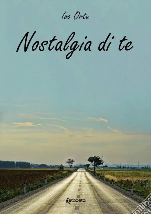 Nostalgia di te