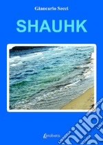 Shauhk libro