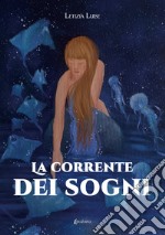 La corrente dei sogni