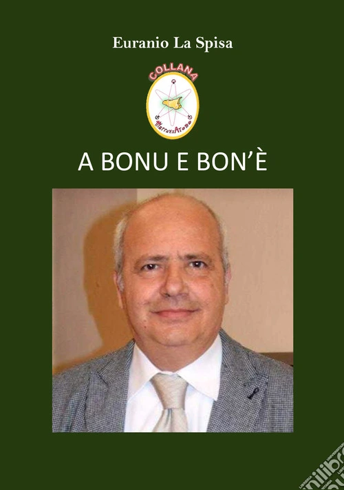 A bonu e bon'è