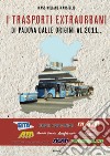 I trasporti extraurbani di Padova dalle origini al 2011 libro