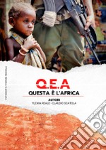 Q.E.A. Questa è l'Africa libro