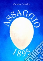 Assaggio 1895