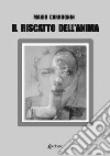 Il riscatto dell'anima libro