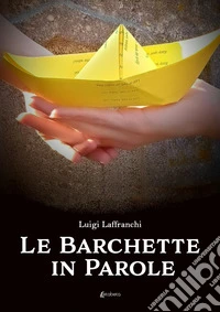 Le barchette in parole libro