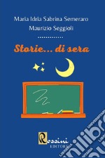 Storie... di sera