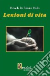 Lezioni di vita libro