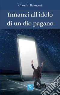 Innanzi all'idolo di un dio pagano