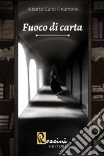 Fuoco di carta libro