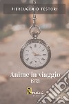 Anime in viaggio 1973 libro