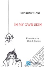 In my own skin