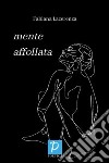 Mente affollata libro di Lacerenza Fabiana