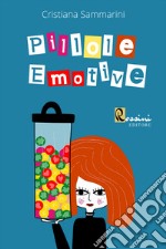 Pillole emotive