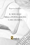 Il suicidio nella popolazione carceraria libro