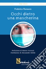 Occhi dietro una mascherina libro