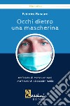 Occhi dietro una mascherina libro