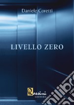 Livello zero libro