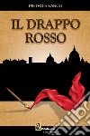 Il drappo rosso libro