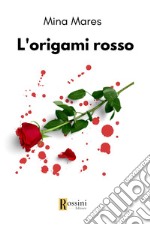 L'origami rosso