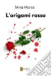 L'origami rosso libro