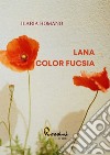 Lana color fucsia libro