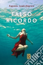 Falso ricordo libro