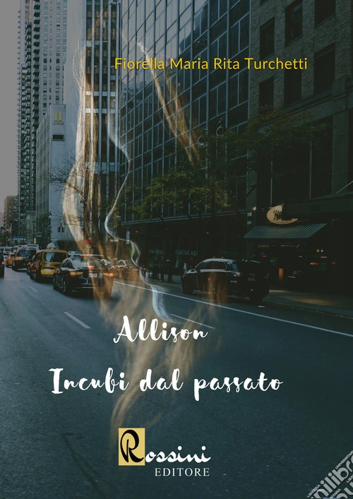 Allison. Incubi dal passato