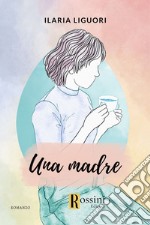 Una madre libro