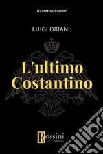 L'ultimo Costantino libro