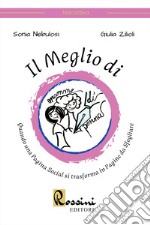 Il meglio di Mamme di Penna. Quando una pagina social si trasforma in pagine da sfogliare libro